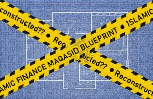 Reconstructing the Maqasid Blueprint for Islamic Finance